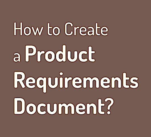 How to write a PRD template